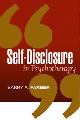 Self-Disclosure in Psychotherapy 1