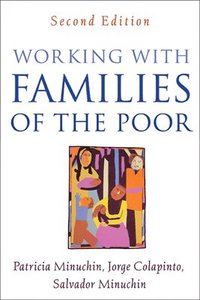 bokomslag Working with Families of the Poor, Second Edition
