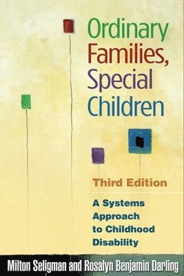 bokomslag Ordinary Families, Special Children, Third Edition