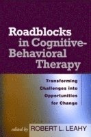 bokomslag Roadblocks in Cognitive-Behavioral Therapy