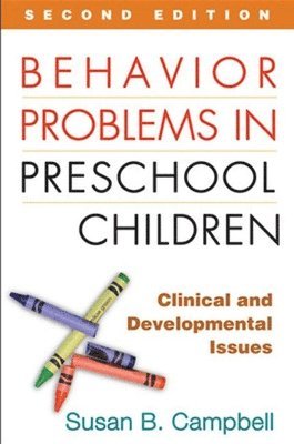 bokomslag Behavior Problems in Preschool Children, Second Edition