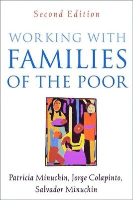 Working with Families of the Poor, Second Edition 1