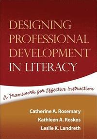 bokomslag Designing Professional Development in Literacy