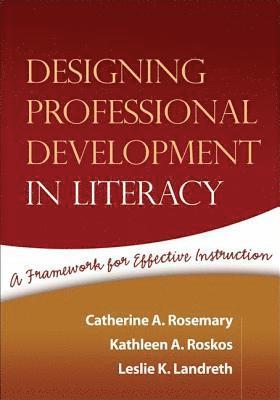 Designing Professional Development in Literacy 1