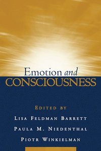 bokomslag Emotion and Consciousness