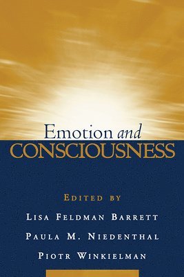 Emotion and Consciousness 1
