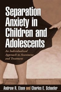 bokomslag Separation Anxiety in Children and Adolescents