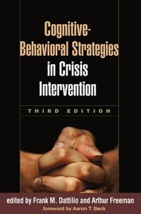 bokomslag Cognitive-Behavioral Strategies in Crisis Intervention