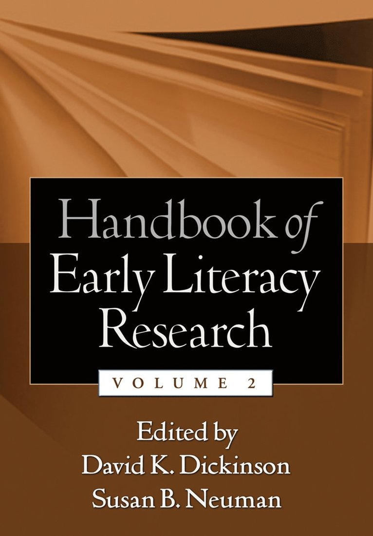David K. Dickinson, Susan B. Neuman, United States) Dickinson, David K. (Vanderbilt University, United States) Neuman, Susan B. (New York University, David K Dickinson, Susan B Neuman - Handbook of Early Literacy Research, Volume 2, Häftad