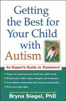 bokomslag Getting the Best for Your Child with Autism