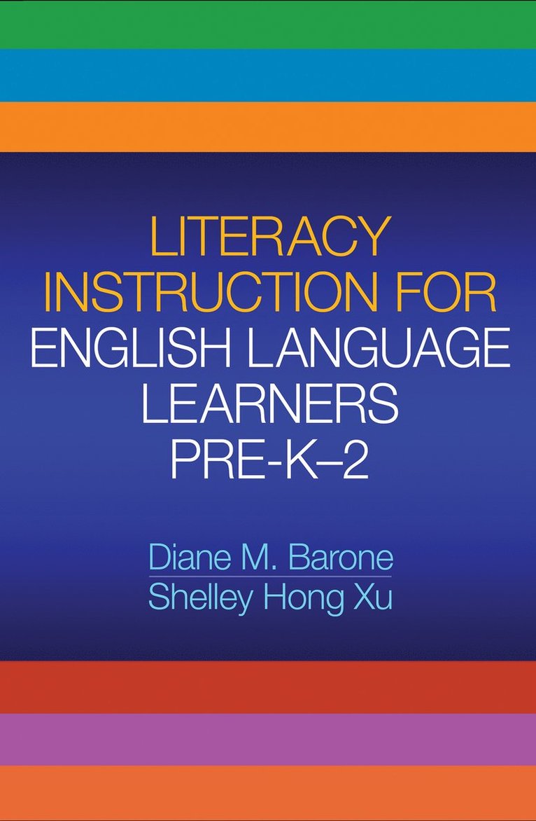 Literacy Instruction for English Language Learners Pre-K-2 1