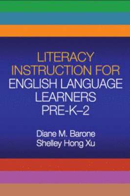 bokomslag Literacy Instruction for English Language Learners Pre-K-2