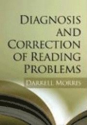 bokomslag Diagnosis and Correction of Reading Problems