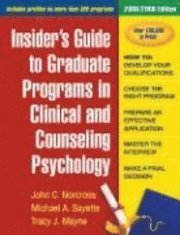 Insider's Guide to Graduate Programs in Clinical and Counseling Psychology 1