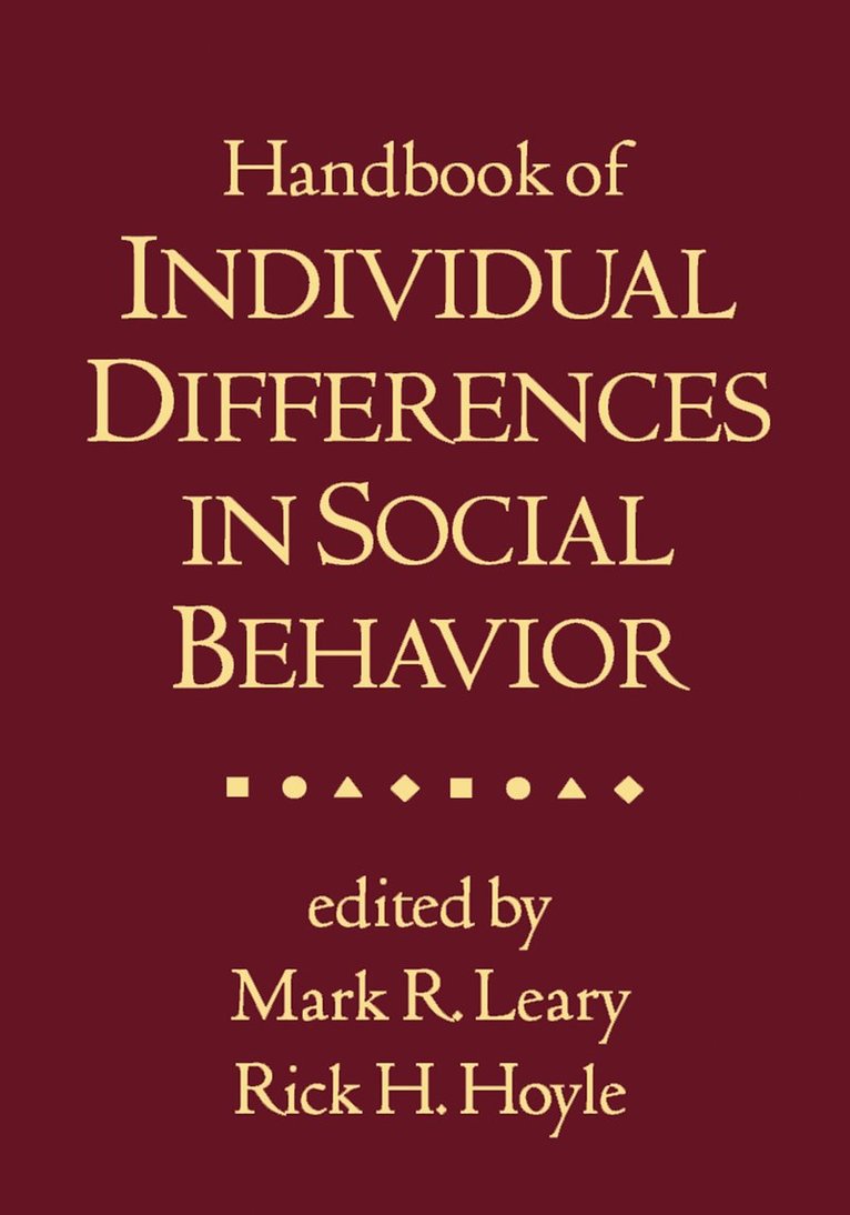 Handbook of Individual Differences in Social Behavior 1