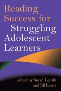 bokomslag Reading Success for Struggling Adolescent Learners