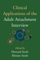 bokomslag Clinical Applications of the Adult Attachment Interview