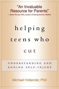 bokomslag Helping Teens Who Cut