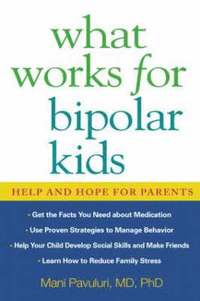 bokomslag What Works for Bipolar Kids