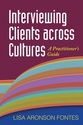 Interviewing Clients across Cultures 1