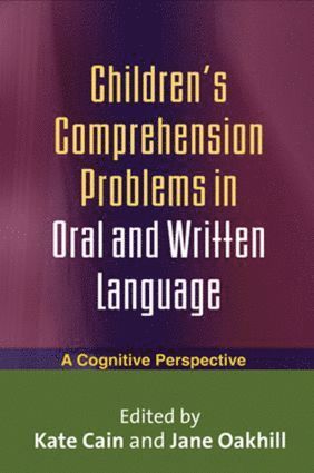 Children's Comprehension Problems in Oral and Written Language 1