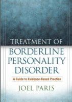 bokomslag Treatment of Borderline Personality Disorder, Second Edition