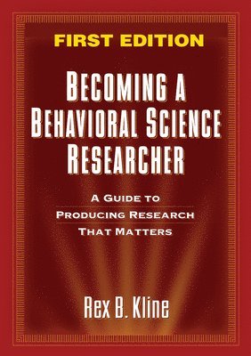 Becoming a Behavioral Science Researcher 1