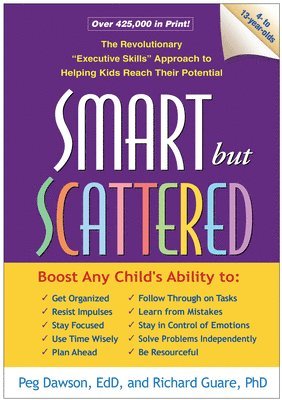 Peg Dawson, Richard Guare - Dawson, P: Smart But Scattered, Inbunden