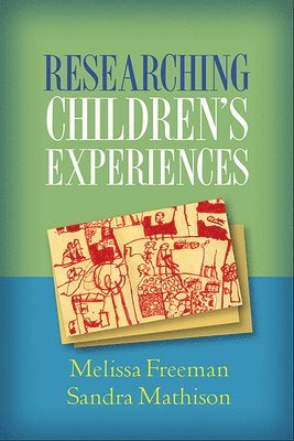 Researching Children's Experiences 1