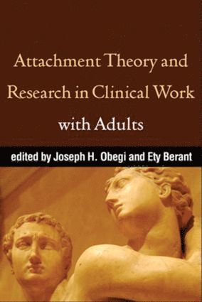 bokomslag Attachment Theory and Research in Clinical Work with Adults