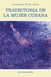 bokomslag Trayectoria de la Mujer Cubana