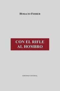 bokomslag Con El Rifle Al Hombro