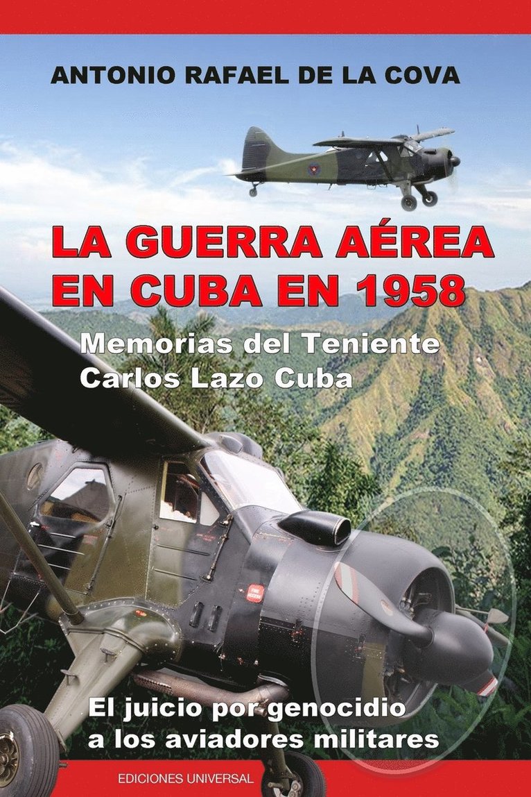 La Guerra Area En Cuba En 1958. 1