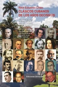 bokomslag Clsicos Cubanos de Los Aos Decisivos