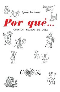 bokomslag Por Qué... Cuentos Negros de Cuba