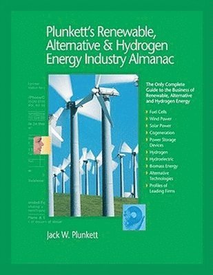 bokomslag Plunkett's Renewable, Alternative & Hydrogen Energy Industry Almanac 2009