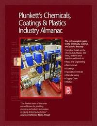 bokomslag Plunkett's Chemicals, Coatings & Plastics Industry Almanac 2010