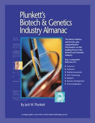 Plunkett's Biotech & Genetics Industry Almanac 2010 1