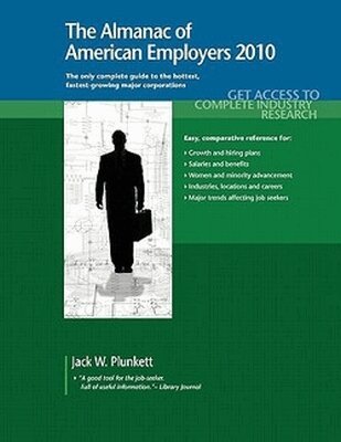 Jack W. Plunkett - Almanac of American Employers 2010, Häftad