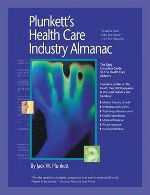 Plunkett's Health Care Industry Almanac 2010 1