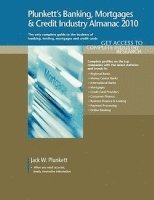 bokomslag Plunkett's Banking, Mortgages & Credit Industry Almanac 2010