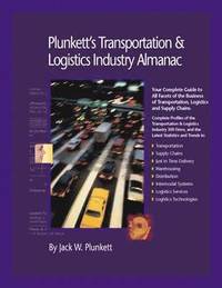 bokomslag Plunkett's Transportation, Supply Chain & Logistics Industry Almanac 2010
