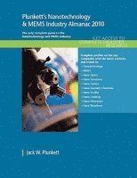 bokomslag Plunkett's Nanotechnology & MEMs Industry Almanac 2010