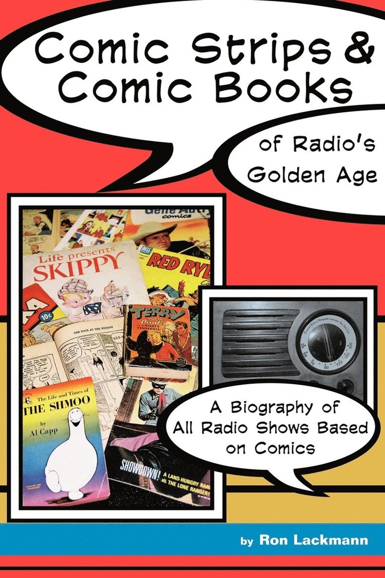 Comic Strips & Comic Books of Radio's Golden Age 1