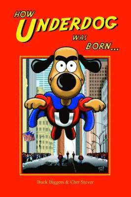 How Underdog Was Born 1