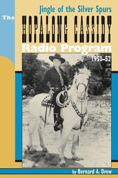 bokomslag Hopalong Cassidy Radio Program