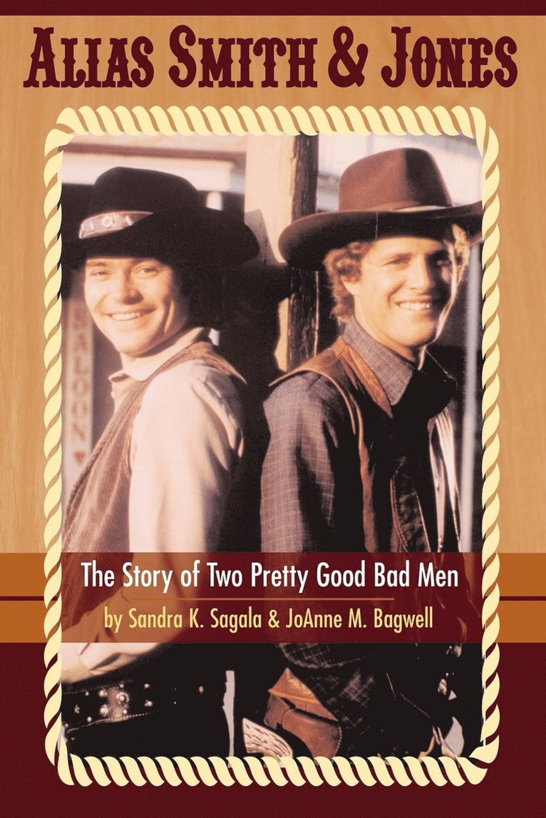 Sandra K Sagala, Joanne M Bagwell, Sandra K. Sagala, Joanne M. Bagwell - Alias Smith & Jones, Häftad