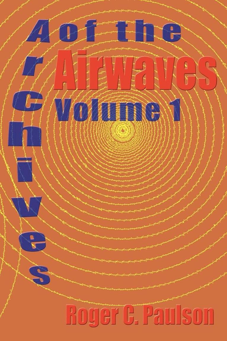 Archives of the Airwaves Vol. 1 1