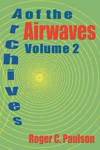 bokomslag Archives of the Airwaves Vol. 2
