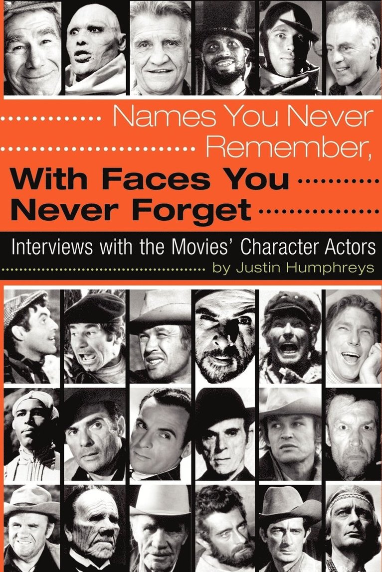 Names You Never Remember, with Faces You Never Forget 1